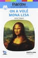Front pageEvasion Ne (3) On A Vole Mona Lisa