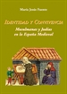 Portada del libro Identidad y Convivencia. Musulmanas y Judías en la España Medieval