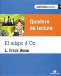Books Frontpage Biblioteca Escolar 013 - El màgic d'Oz (Quadern)