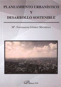 Books Frontpage Planteamiento urbanístico y desarrollo sostenible