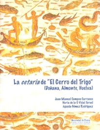 Books Frontpage La Cetaria de "El cerro del trigo"