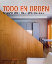 Books Frontpage Todo en orden.Soluciones para el almacenamiento en casa