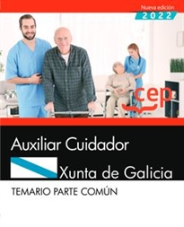 Books Frontpage Auxiliar Cuidador. Xunta de Galicia. Temario Parte común