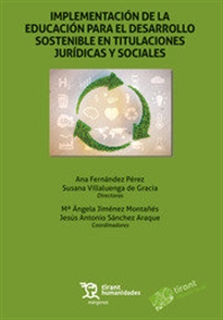 Books Frontpage Implementación de la Educación Para el Desarrollo Sostenible en Titulaciones Jurídicas y Sociales
