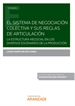 Front pageEl sistema de negociación colectiva y sus reglas de articulación (Papel + e-book)