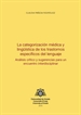 Front pageLa categorización médica y lingüística de los trastornos específicos del lenguaje