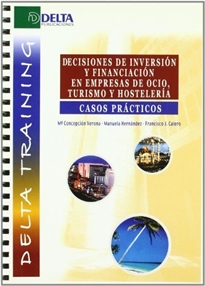 Books Frontpage Decisiones en inversión y financiación en empresas de ocio, turismo y hostelería