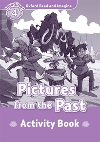 Books Frontpage Oxford Read and Imagine 4. Picture Form the Past Activity Book