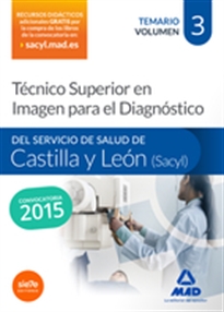 Books Frontpage Técnico Superior en Imagen para el Diagnóstico del Servicio de Salud de Castilla y León (SACYL). Temario volumen III