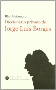 Books Frontpage Diccionario privado de Jorge Luis Borges