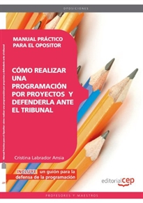 Books Frontpage Manual Práctico para el Opositor: cómo realizar una programación por proyectos y defenderla ante el tribunal