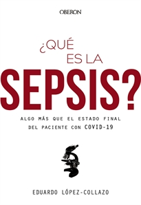 Books Frontpage ¿Qué es la sepsis? Algo más que el estado final del paciente con COVID-19