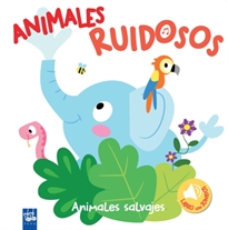 Books Frontpage Animales ruidosos. Animales salvajes