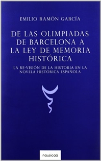 Books Frontpage De las olimpiadas de Barcelona a la ley de memoria histórica