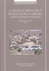 Books Frontpage La Costa del Sol Oriental como un estudio de un conflicto territorial