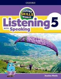 Books Frontpage Oxford Skills World. Listening & Speaking 5