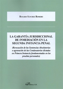 Books Frontpage La garantía jurisdiccional de inmediación en la segunda instancia penal