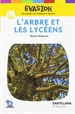 Front pageEvasion Ne (5) L'Arbre Et Les Lyceens