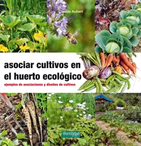 Books Frontpage Asociar cultivos en el huerto ecológico