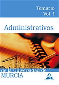 Books Frontpage Administrativos de la universidad de murcia. Temario. Volumen i