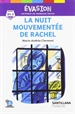 Front pageEvasion Ne (6) Nuit Mouvementee Rachel