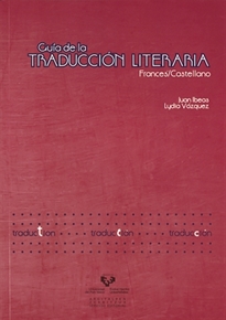 Books Frontpage Guía de la traducción literaria. Francés / castellano