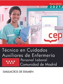 Books Frontpage Técnico en Cuidados Auxiliares de Enfermería (Personal Laboral). Comunidad de Madrid. Simulacros de examen