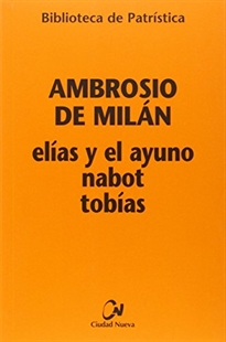 Books Frontpage Elías y el ayuno - Nabot - Tobías