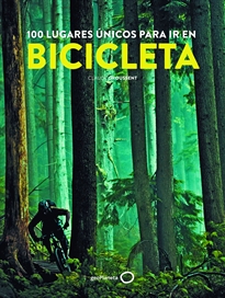 Books Frontpage 100 lugares únicos para ir en bicicleta
