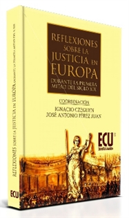 Books Frontpage Reflexiones sobre la justicia en Europa durante la 1.ª mitad del S. XIX