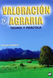 Books Frontpage Valoración agraria. Teoría y práctica