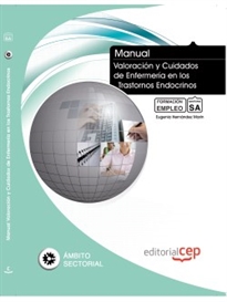 Books Frontpage Manual. Valoración y Cuidados de Enfermería en los Trastornos Endocrinos. Formación para el Empleo