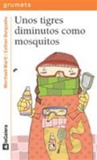 Books Frontpage Unos tigres diminutos como mosquitos