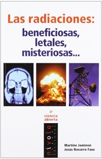 Books Frontpage Las RADIACIONES: beneficiosas, letales, misteriosas&#x02026;