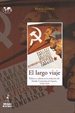 Front pageEL largo viaje. Política y cultura en la evolución del Partido Comunista de España