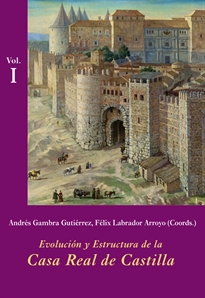 Books Frontpage Evolución y estructura de la Casa Real de Castilla (Estuche 2 Vols.)
