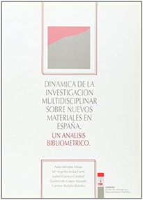 Books Frontpage Dinámica de la investigación multidisciplinar sobre nuevos materiales en España