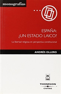 Books Frontpage España: ¿Un estado laico? - La libertad religiosa en perspectiva constitucional