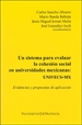 Front pageUn sistema para evaluar la cohesión social en universidades mexicanas: UNIVECS-MX