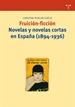 Front pageFruición-ficción. Novelas y novelas cortas en España (1894-1936)