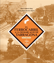 Books Frontpage El ferrocarril a la demarcació de Tarragona