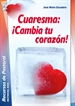 Front pageCuaresma: ¡Cambia tu corazón!