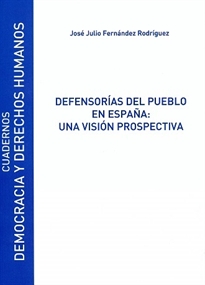 Books Frontpage Defensorías del Pueblo en España: Una visión prospectiva