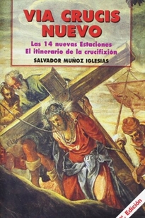 Books Frontpage Via Crucis nuevo: itinerario de la crucifixión