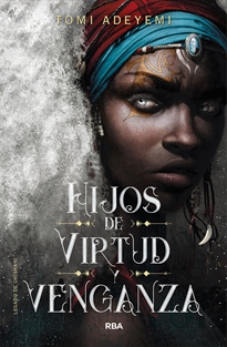 Books Frontpage Hijos de virtud y venganza (El legado de Orïsha 2)