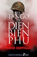 Front pageEl tango de Dien Bien Phu