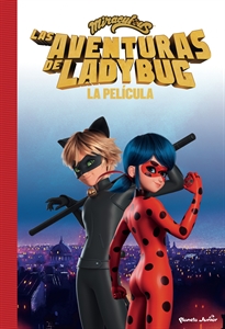 Books Frontpage Miraculous. Las aventuras de Ladybug. La película