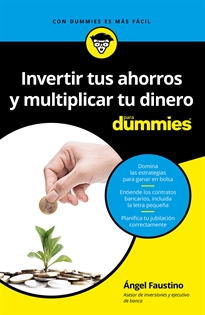 Books Frontpage Invertir tus ahorros  y multiplicar tu dinero para Dummies