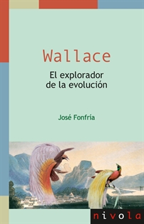 Books Frontpage Wallace. El explorador de la evolución