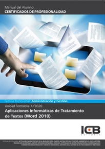 Books Frontpage Uf0320: Aplicaciones Informáticas de Tratamiento de Textos (Word 2010)